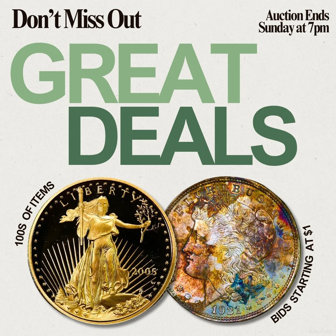 Don't Miss Out! Discover HUNDREDS of RARE coins and currency to add to your collection! The Katy Coin Auction ends Sunday at 7pm! Bid now before it's too late! 🪙