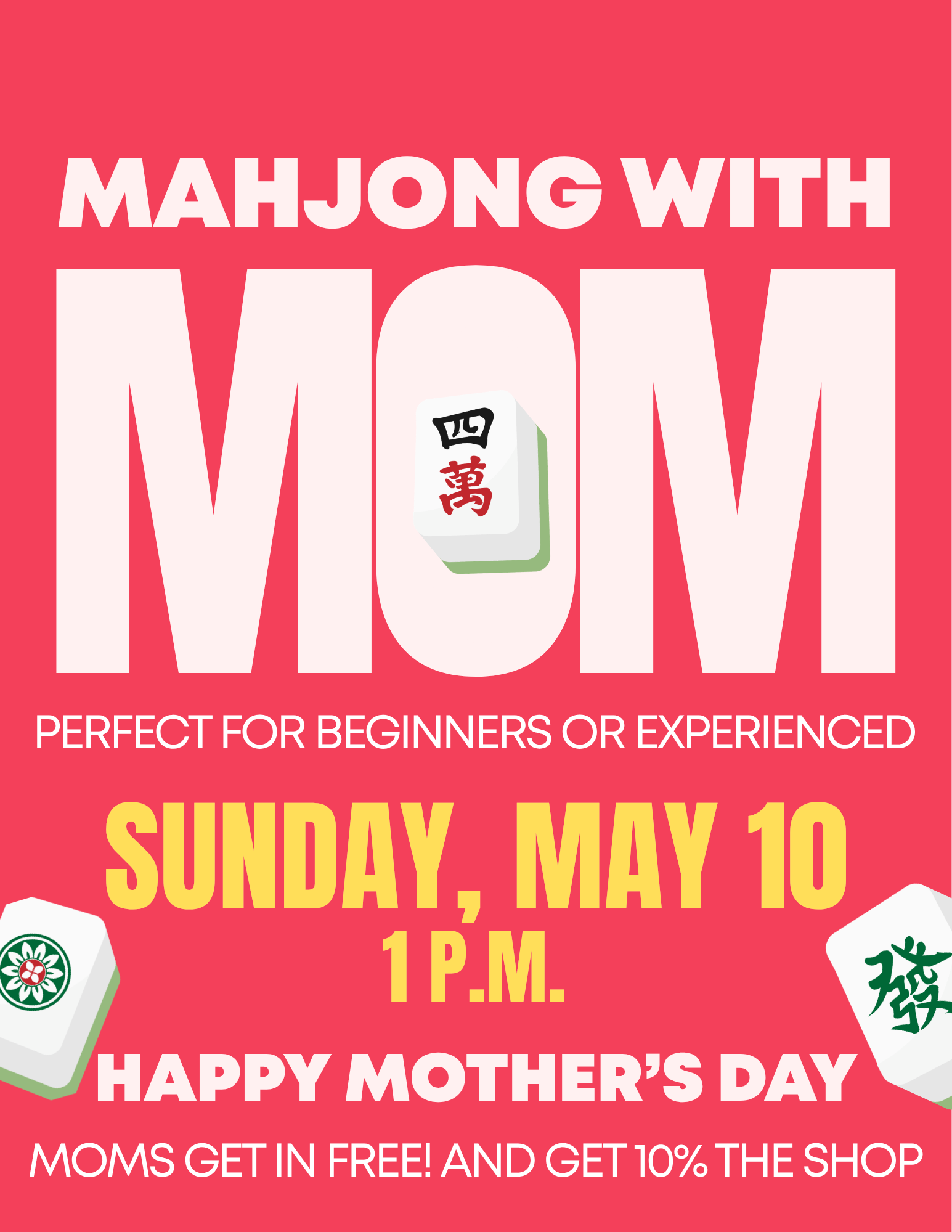 Mahjong with Mom: Happy Mother's Day!
