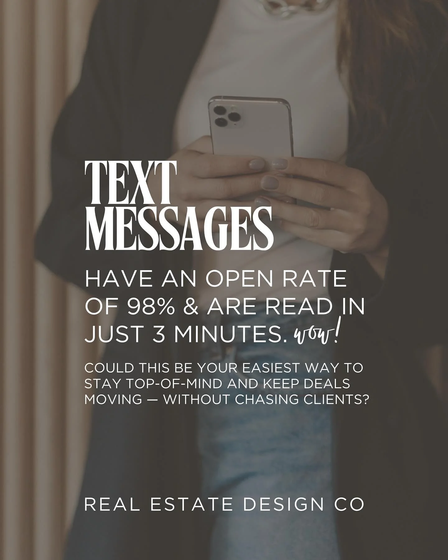 The truth about texting in real estate&hellip;

Gone are the days of relying on email alone to stay in touch. Texts get read &mdash; fast. In fact, 98% of messages are opened within 3 minutes!

But it&rsquo;s not just about sending &ldquo;a quick hel