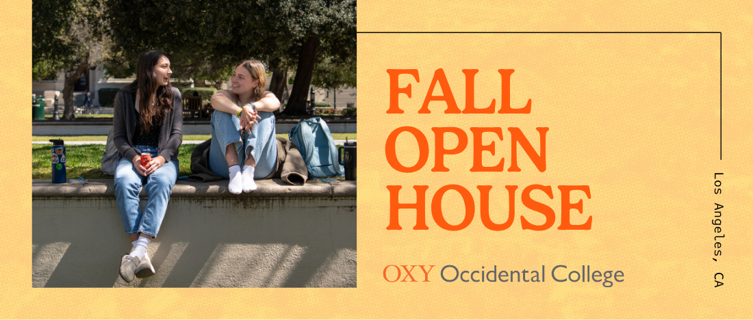 Occidental College Fall Open House