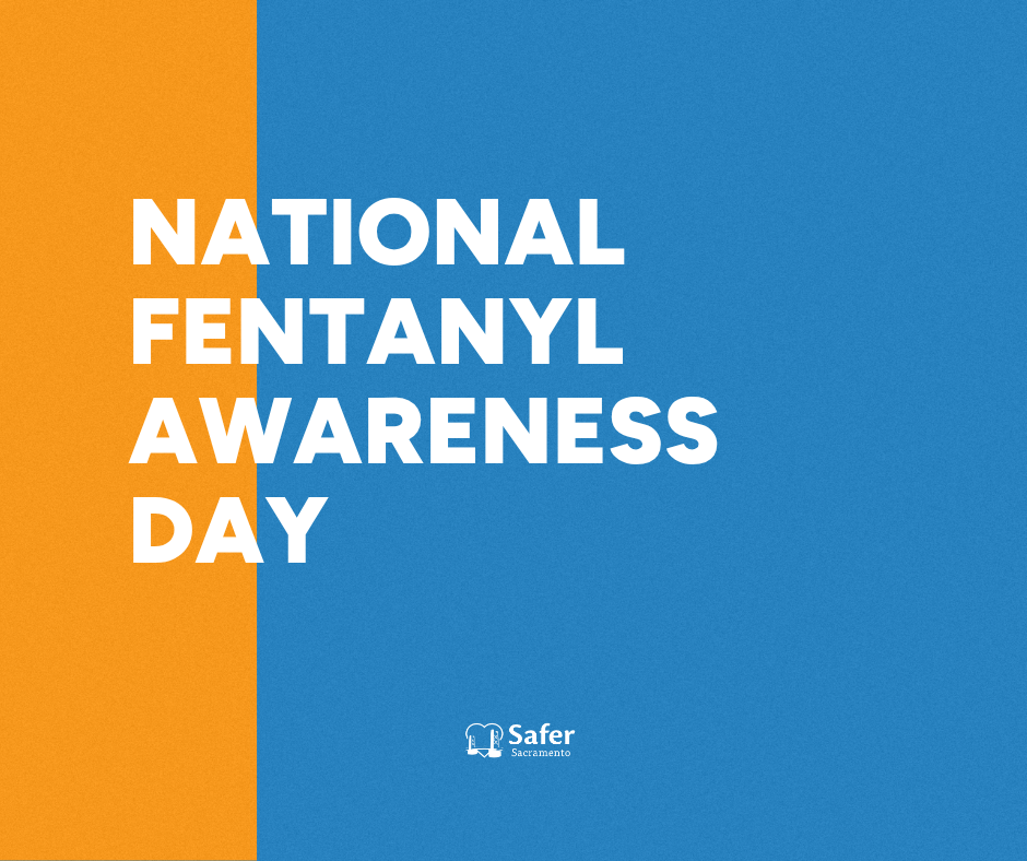 National Fentanyl Awareness Day (NFAD)