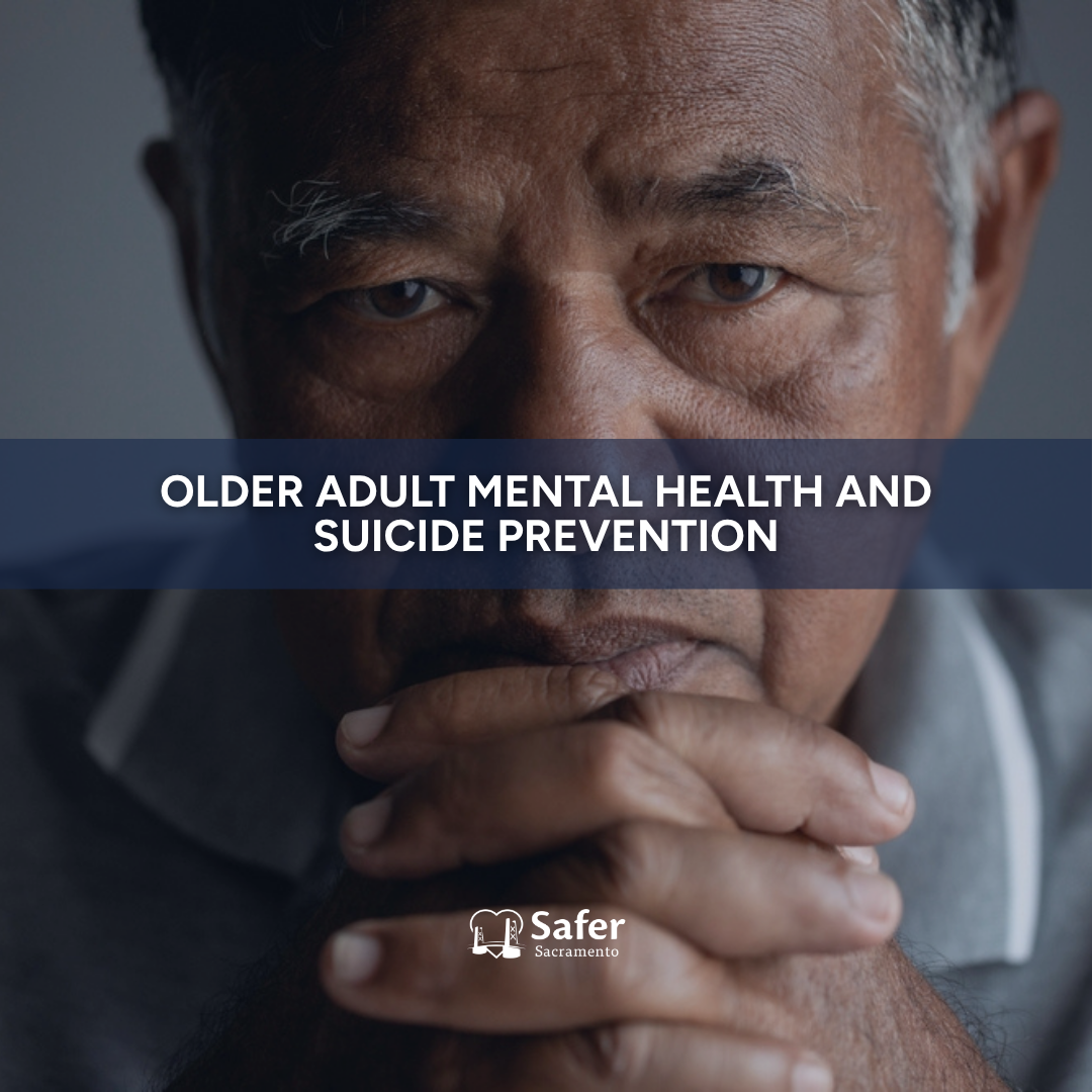 Older Adult Mental Health and Suicide Prevention