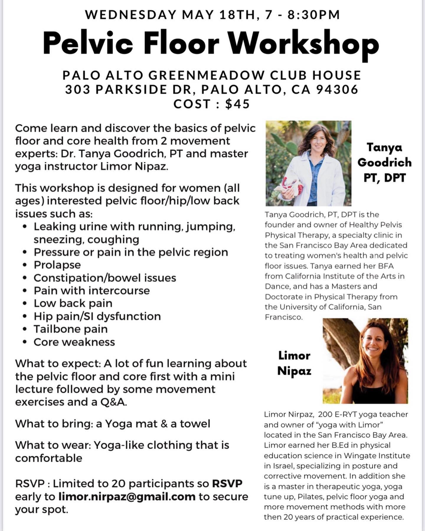 Local peeps! Check out this Pelvic Floor Workshop I am doing with yoga specialist Limor Nirpaz next Wednesday at Greenmeadow in Palo Alto. Only a few spots left!