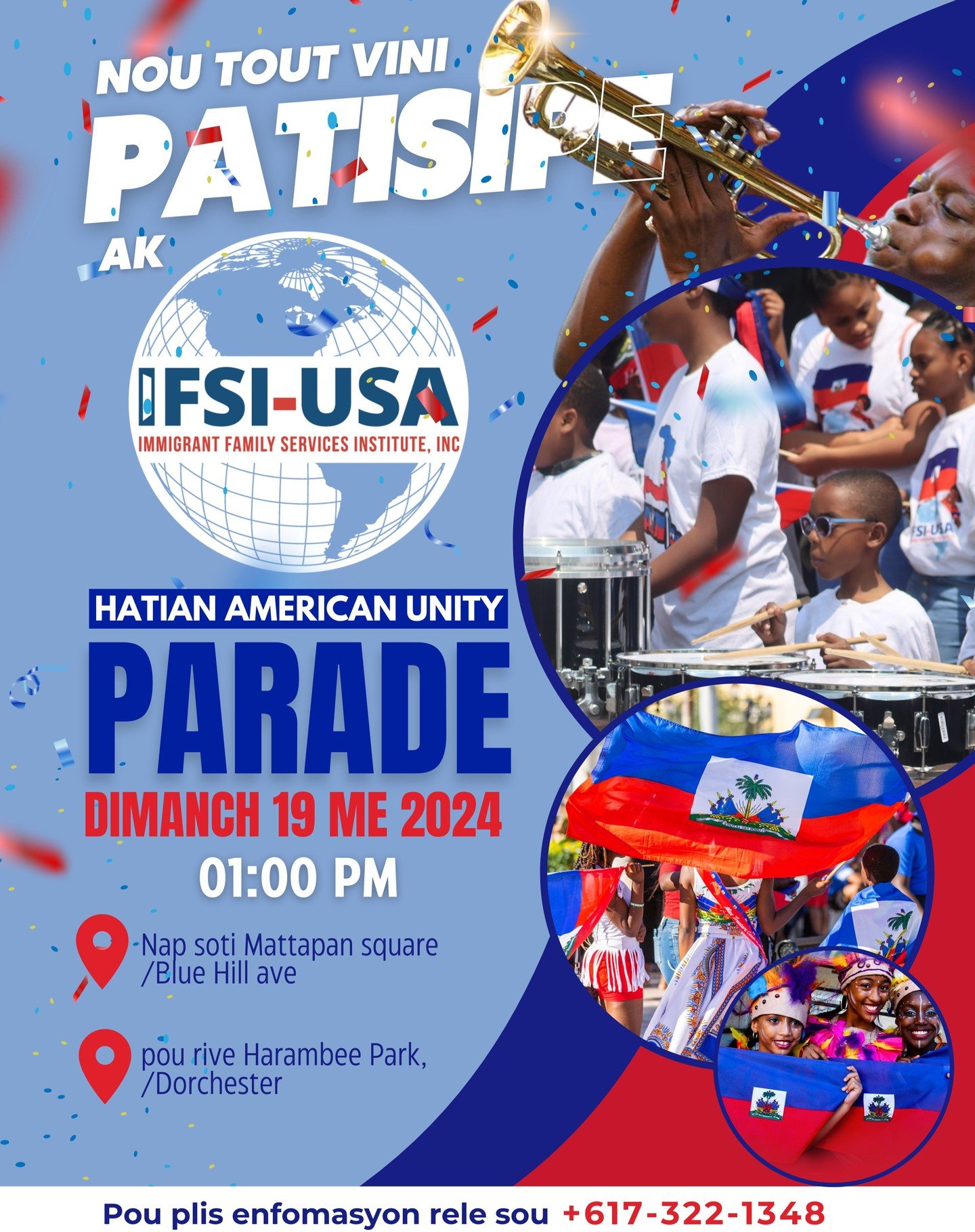 Vini patisipe ak IFSI nan 22e Haitian American Unity Parade. Dimanch 19 Me 2024.
📍 Mattapan Square/ Blue Hill ave - pou rive Harambee Park, 
 Dorchester. 
⏰Nap deplase a 1:00 PM
N ap tann nou !
#parade2024 #hatianheritagemonth2024 #haitianmusic #nou