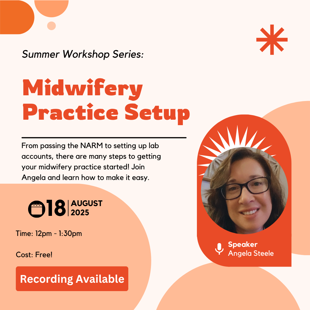 Summer Workshop Series: Midwifery Practice Setup