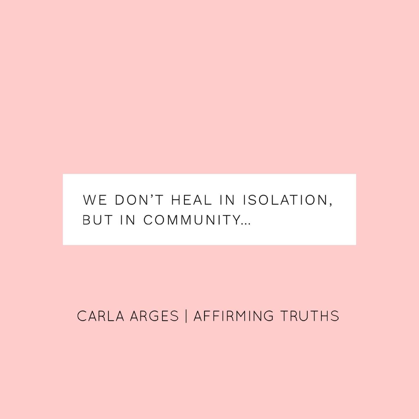 Isolation is one of the enemy&rsquo;s greatest weapons against us.

Sure, we can do the healing work in our own.

But it&rsquo;s in our dna to be in community.

That&rsquo;s why deep healing happens best in safe places with others.

I&rsquo;ve create