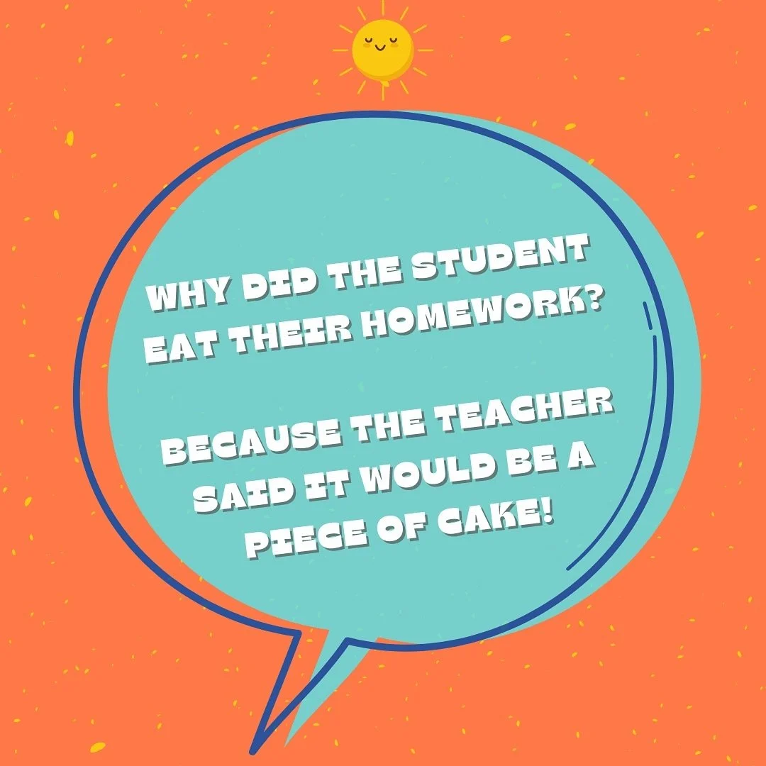 Joke of the week! 🍰 
Summer is also here, then no more homework! 📚