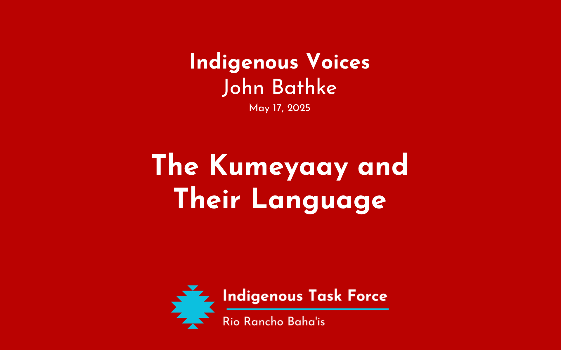The Kumeyaay and Their Language