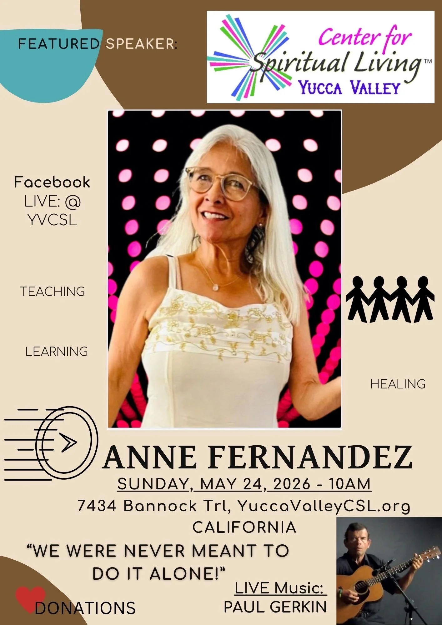 Event poster featuring a photo of Anne Fernandez. The poster announces a spiritual living event at Yucca Valley, with details about the date, time, location, and guest speaker, and includes references to Facebook Live, donations, and live music by Pa