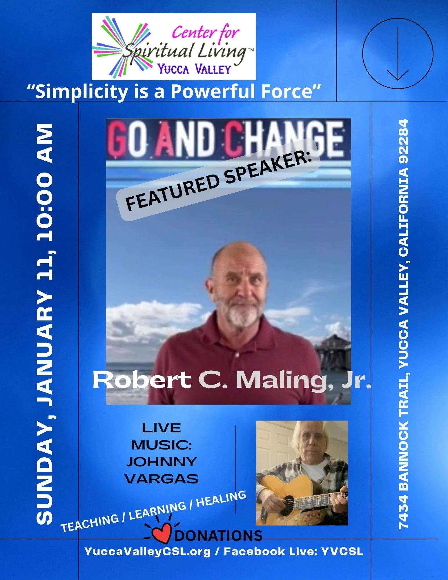 Flyer for Yucca Valley Center for Spiritual Living featuring event details, a portrait of Robert C. Maling Jr., and a musician playing guitar with the text 'LIVE MUSIC: JOHNNY VARGAS' and contact information for donations and online presence.