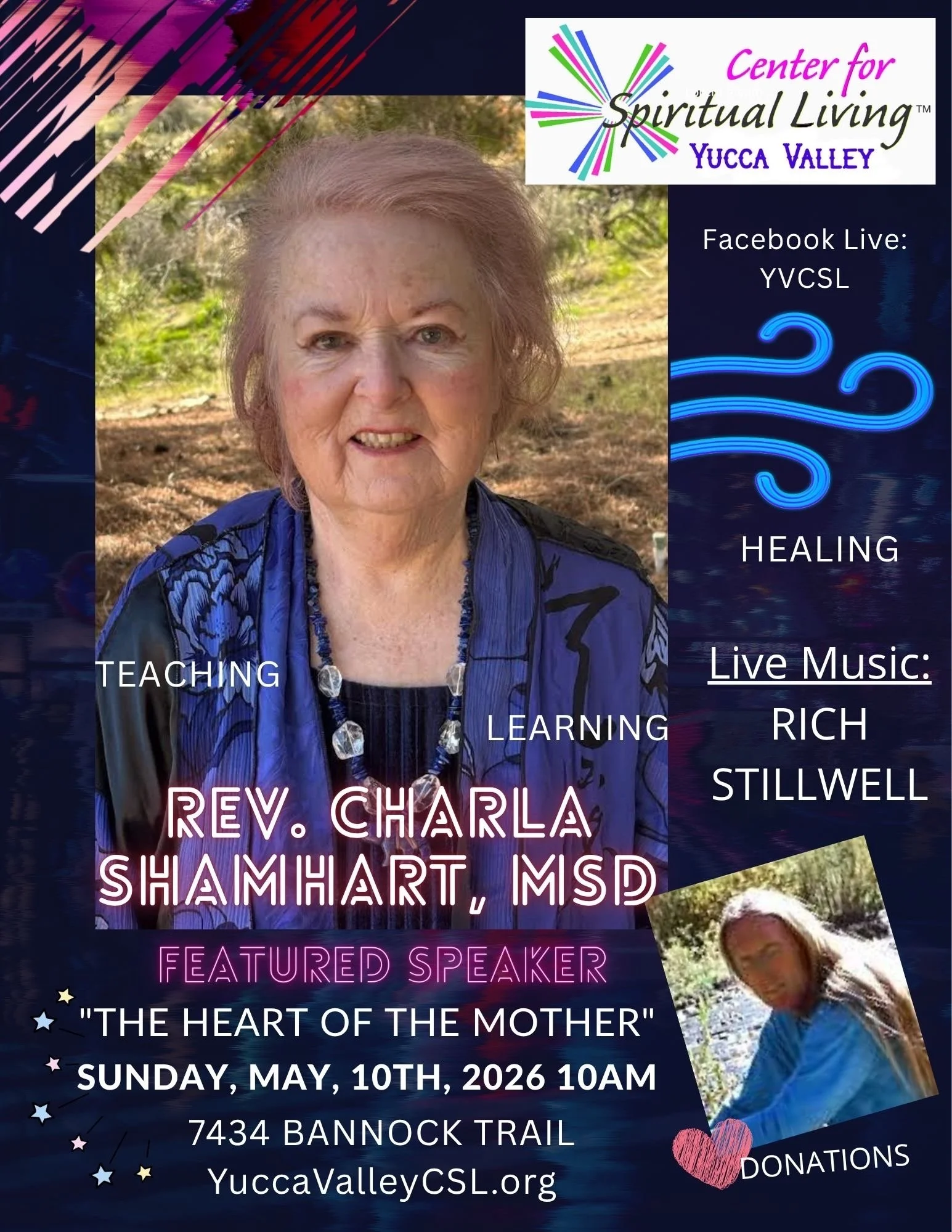an event featuring Rev. Charla Shamhart, an ordained minister, hosted by the Center for Spiritual Living Yucca Valley. The event is on Sunday, May 10th, 2026 at 10 AM at 7434 Bannock Trail, Yucca Valley. It includes teachings, learning, healing, live