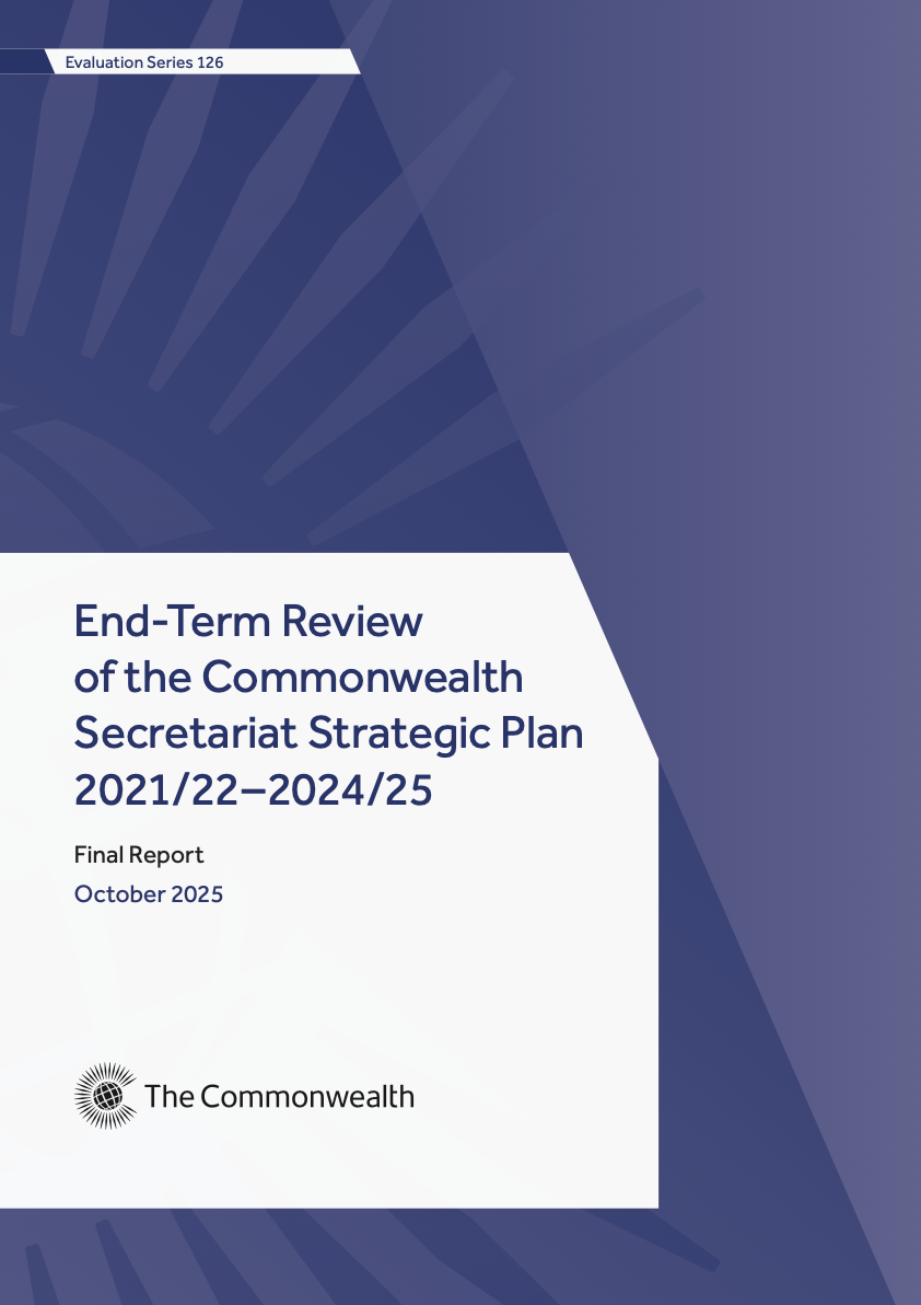 End-Term Review of the Commonwealth Secretariat Strategic Plan 2021/22-2024/25
