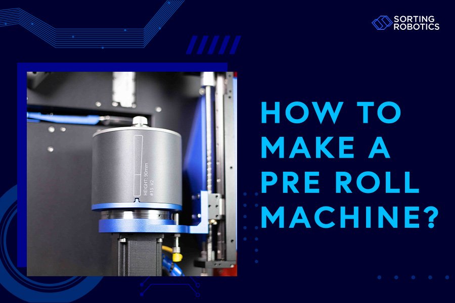 How to Make a Pre-Roll Machine