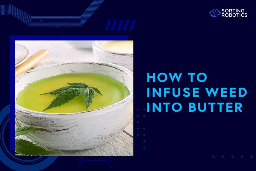 How to Infuse Weed into Butter