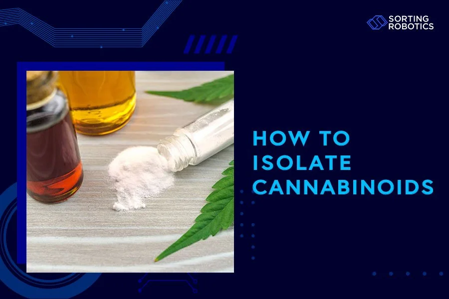 How to Isolate Cannabinoids