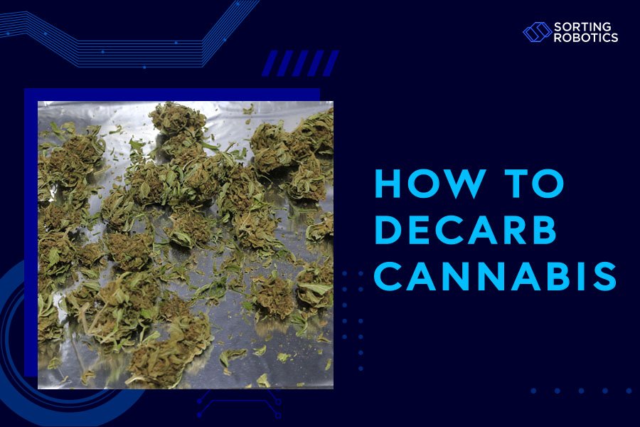 How to Decarb Cannabis