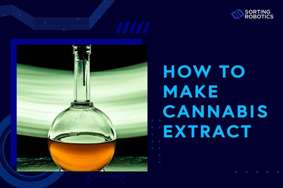 How to Make Cannabis Extract