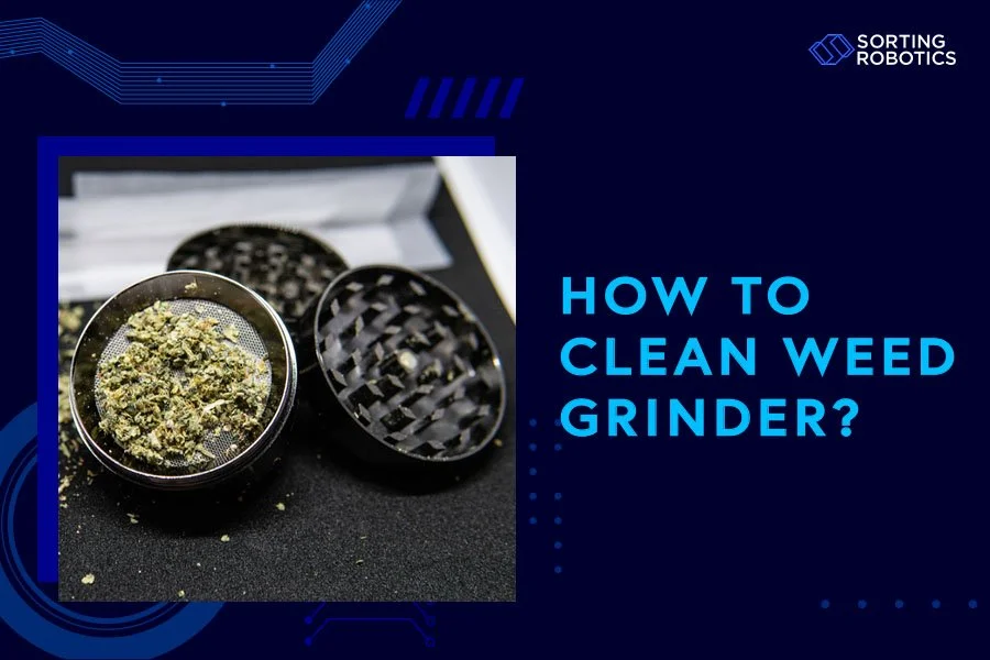 How to Clean Weed Grinder