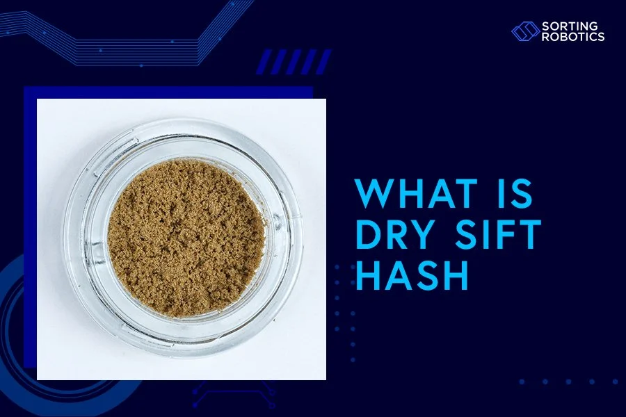 What Is Dry Sift Hash?