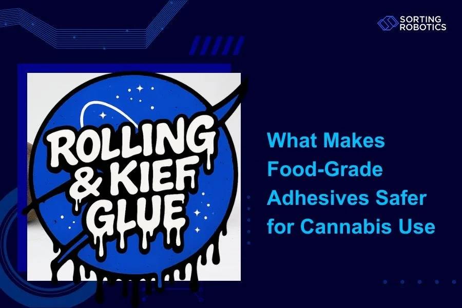 What Makes Food-Grade Adhesives Safer for Cannabis Use