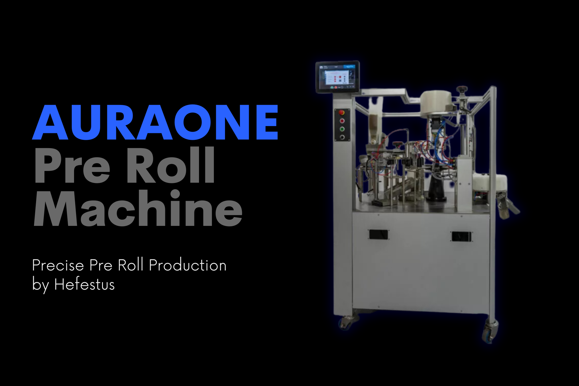 Fully Automated Pre Roll Machine Hefestus Aura One