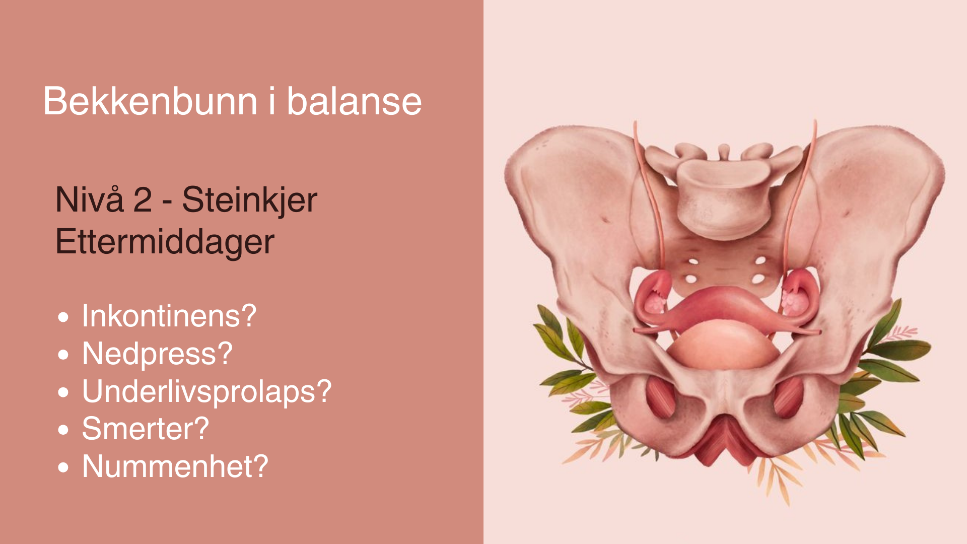 “Bekkenbunn i balanse” (Nivå 2)