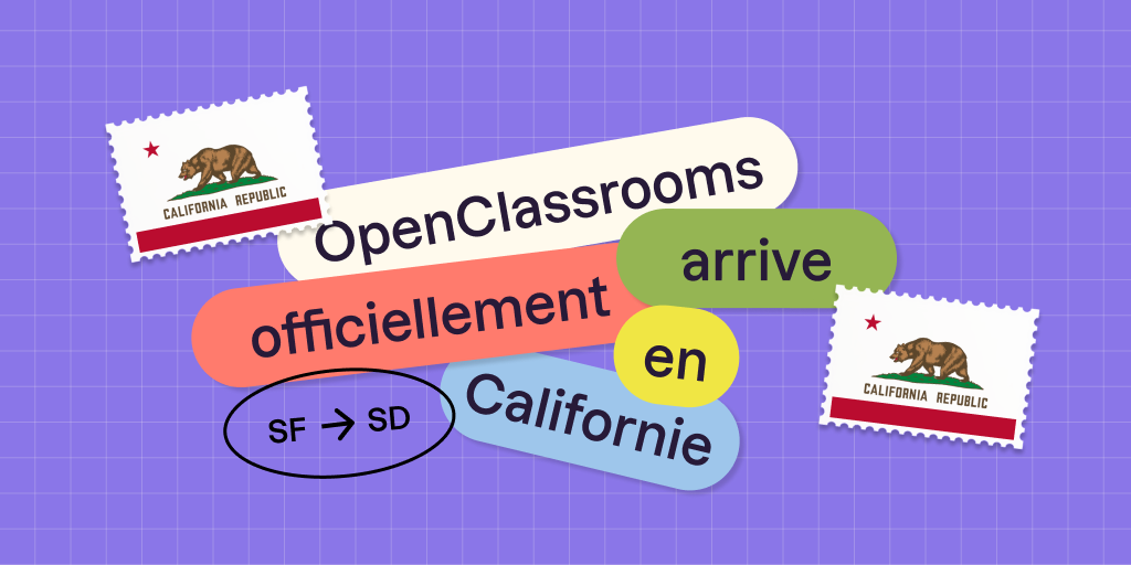 OpenClassrooms consolide sa présence aux États-Unis grâce à l’autorisation du BPPE en Californie