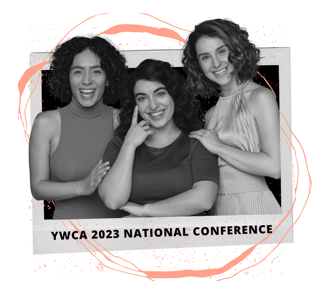 — YWCA 2023 National Conference