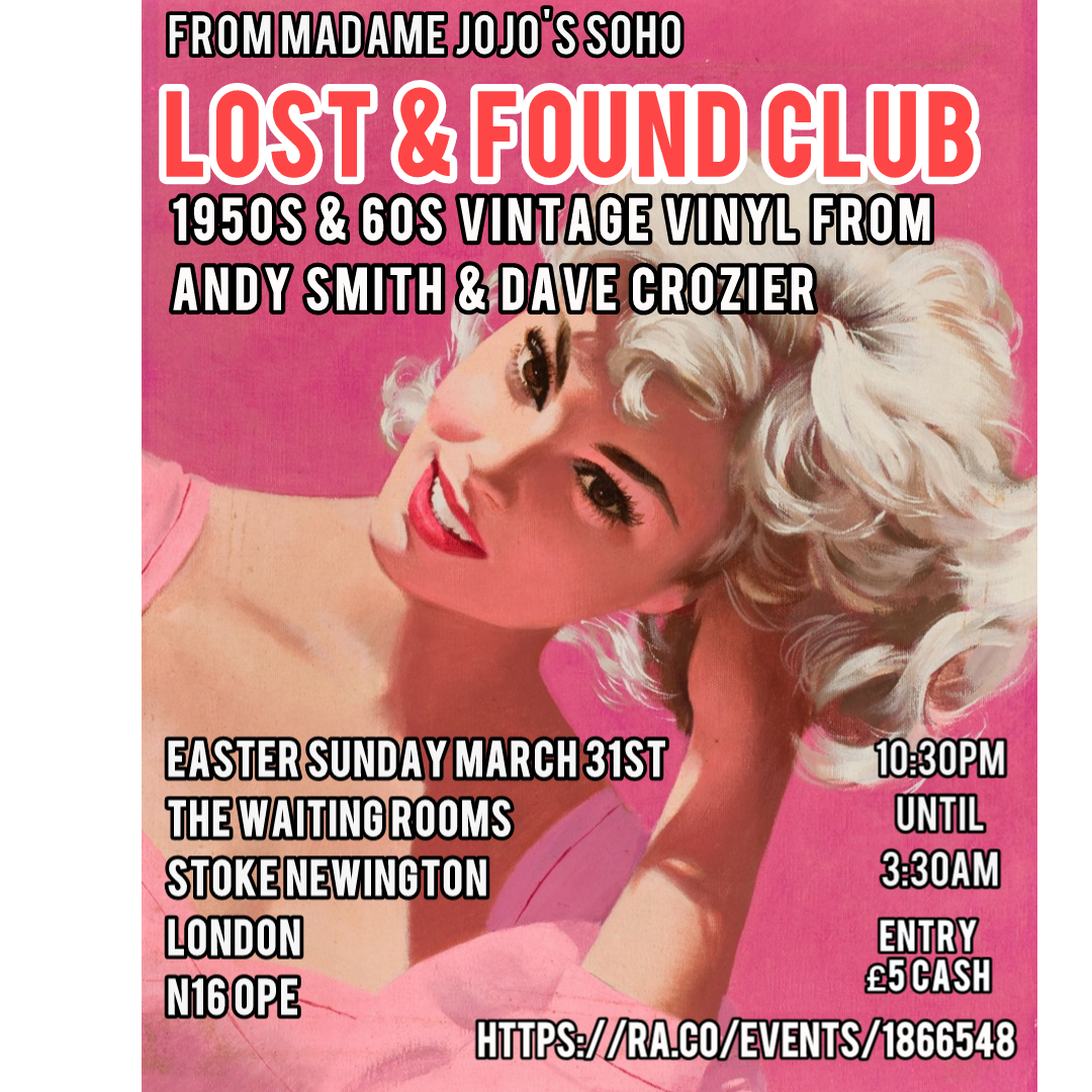 Lost & Found with DJs Andy Smith & Dave Crozier