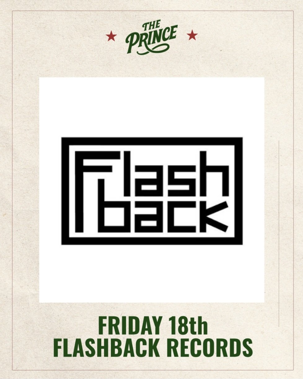 Flashback records at The Prince