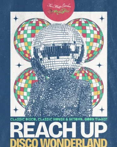 Reach Up Disco Wonderland