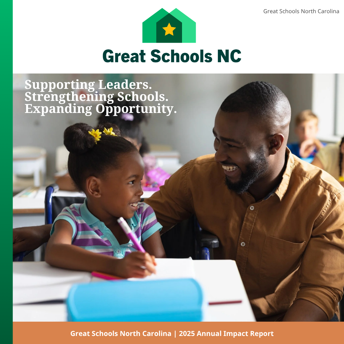 Building Great Schools Across North Carolina: Leadership, Growth, and Statewide Impact