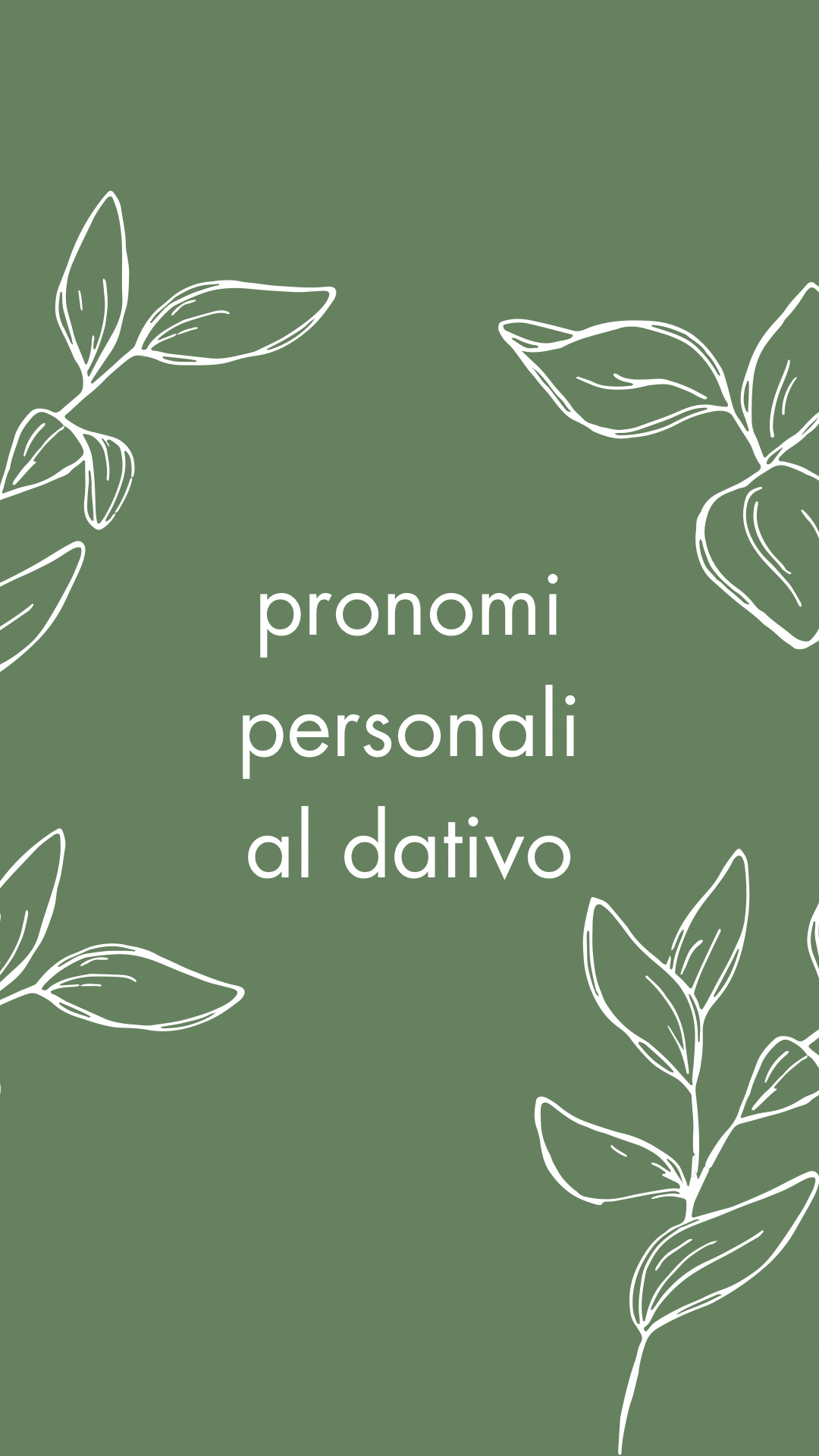 I pronomi personali al dativo