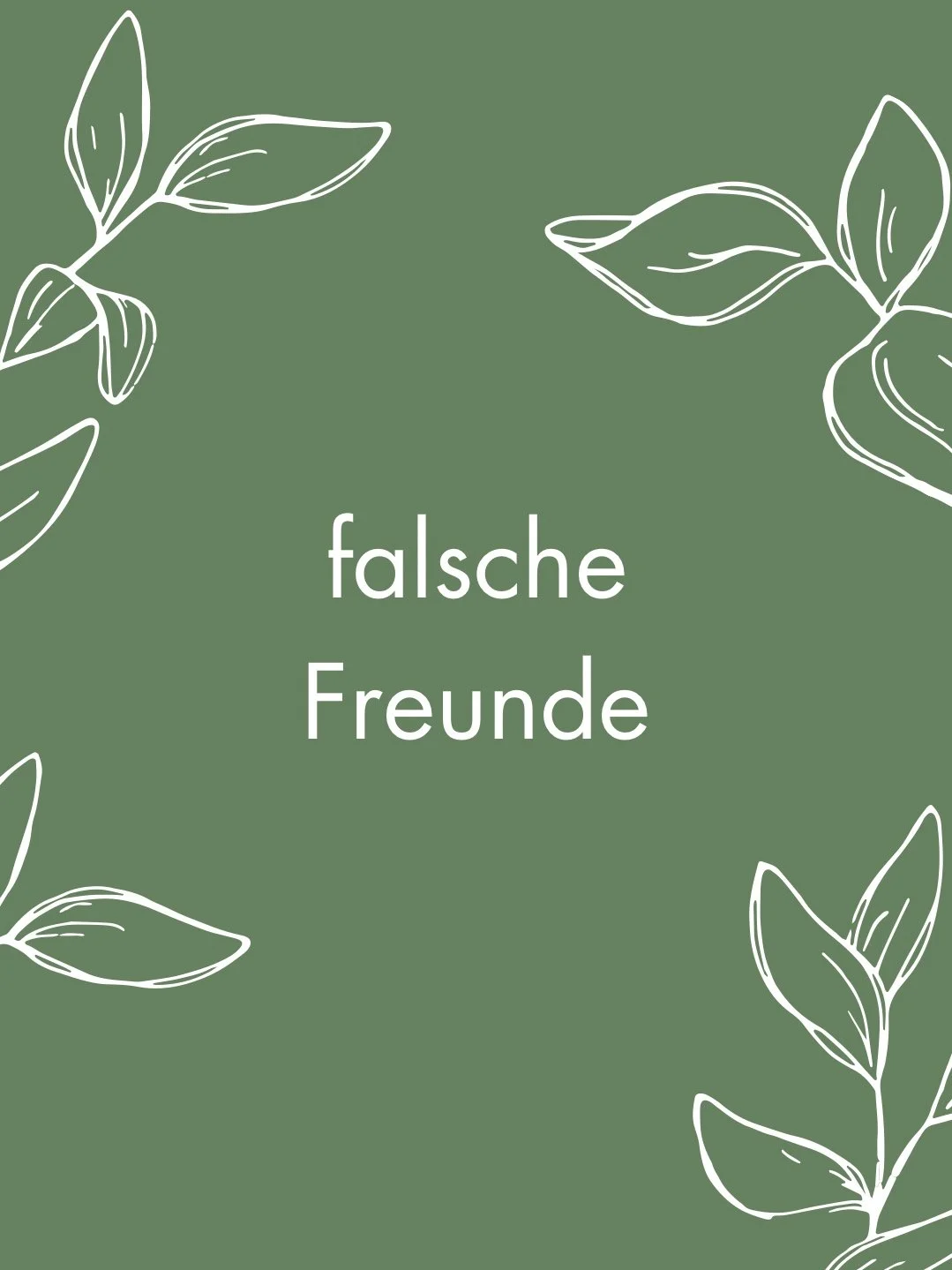 falsche Freunde