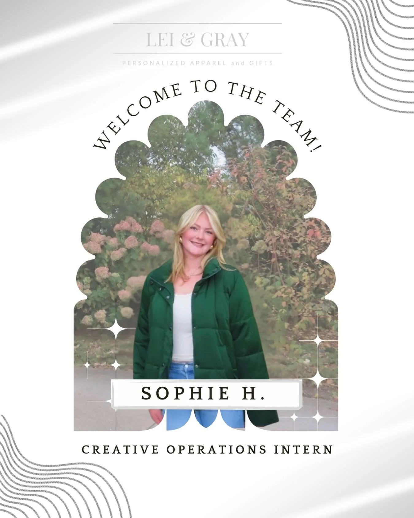We&rsquo;re so excited to officially welcome Sophie H. to Lei &amp; Gray! ✨

Sophie will be joining us as our creative operations intern. She is currently studying Graphic Design at Penn State University, and brings a creative eye, fresh ideas, and a