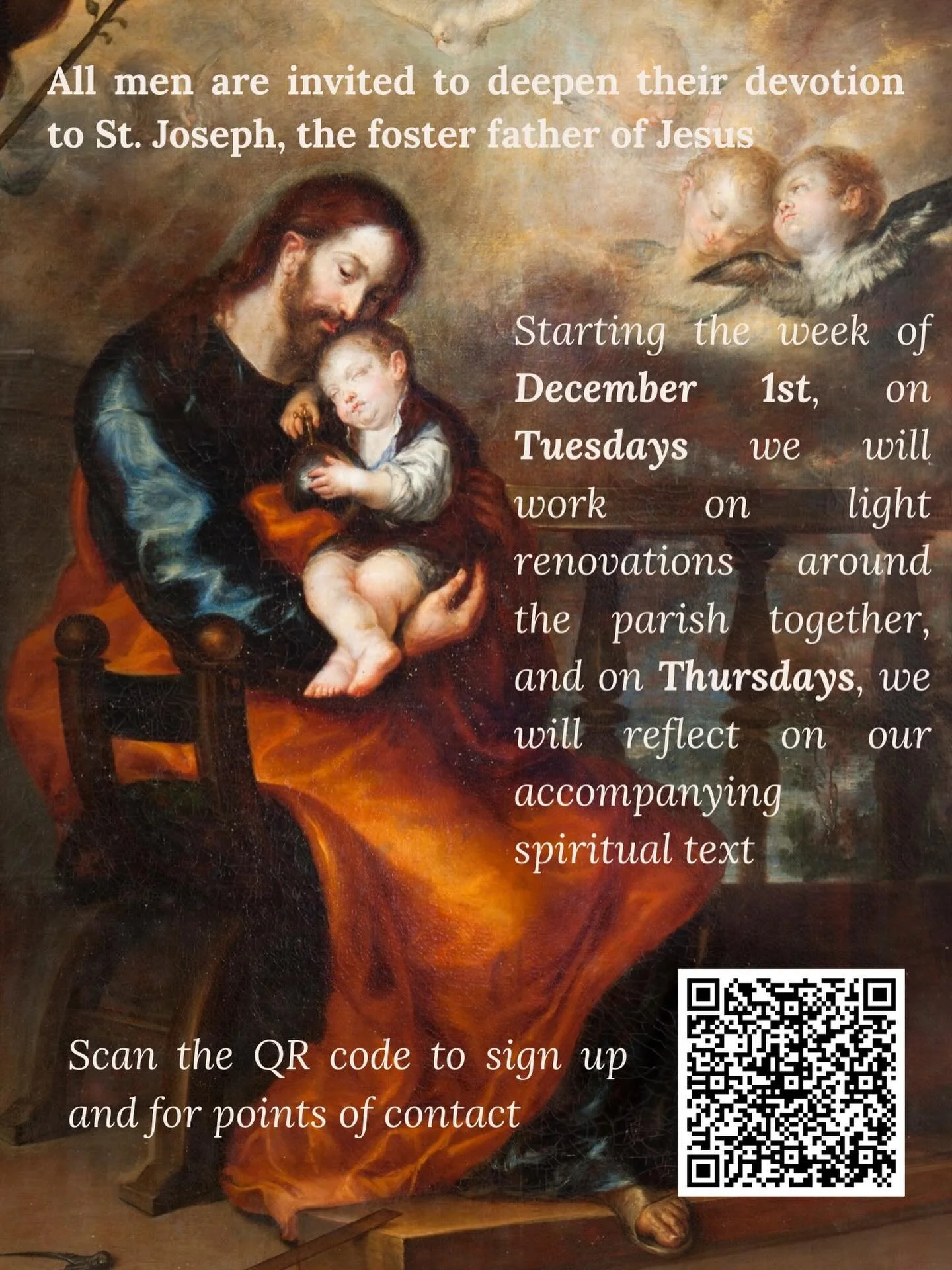 To our men, during Advent, we are going to delve deeper into this season of waiting for the Lord, in which Joseph plays such an essential, obedient, and quiet role, through prayer and good works!

Scan the QR code to check out the planned activities 