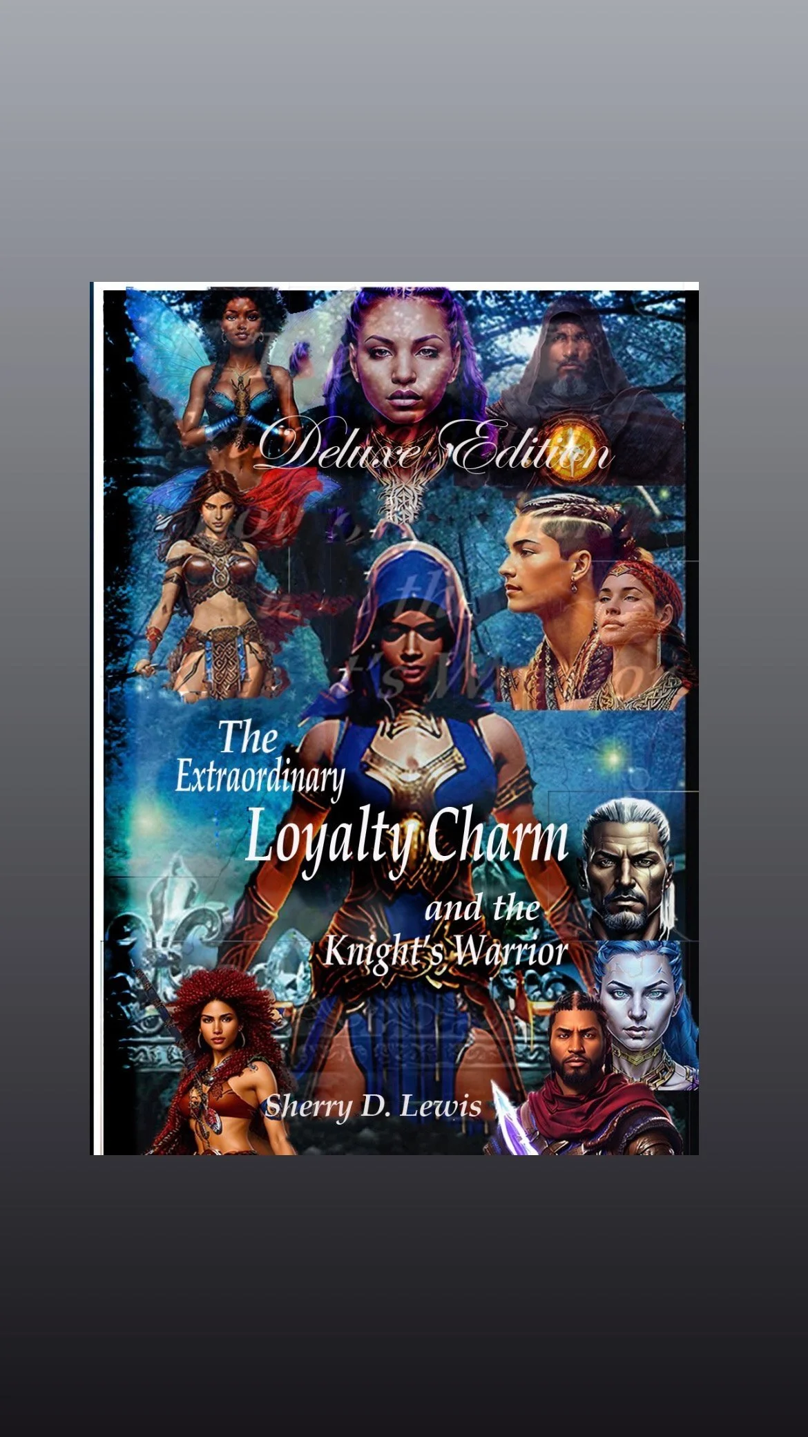 The Extraordinary Loyalty Charm and the Knight’s Warrior Deluxe Edition