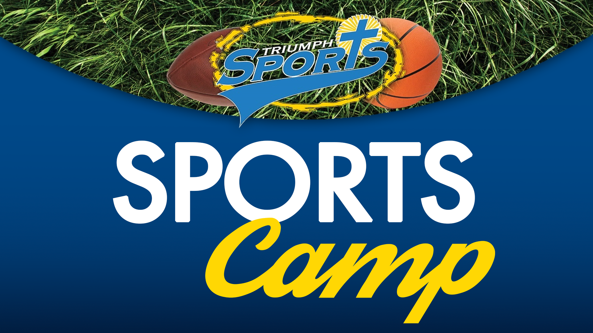 TRIUMPH SPORTS DAY CAMP