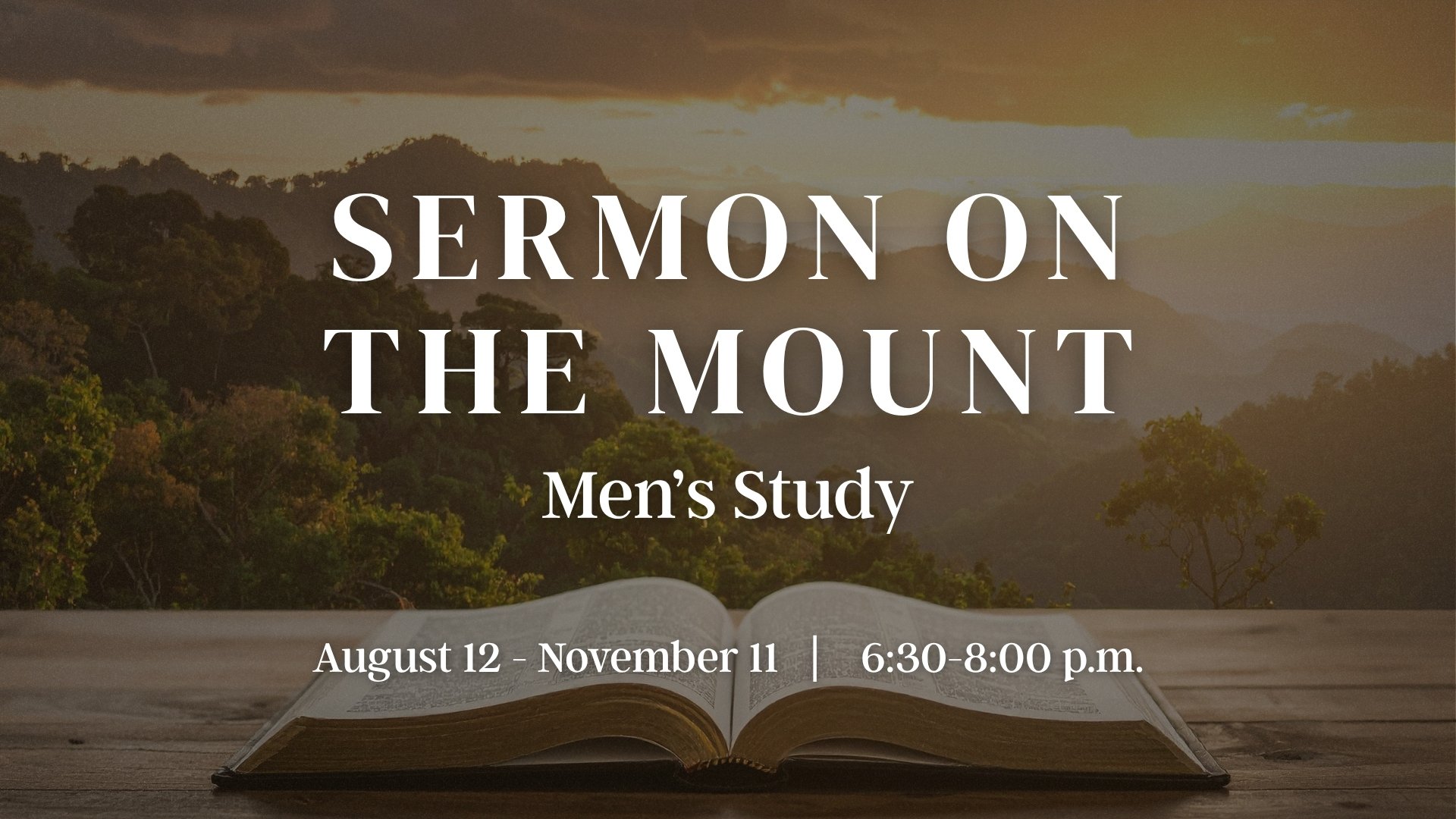 SERMON ON THE MOUNT: MEN'S BIBLE STUDY