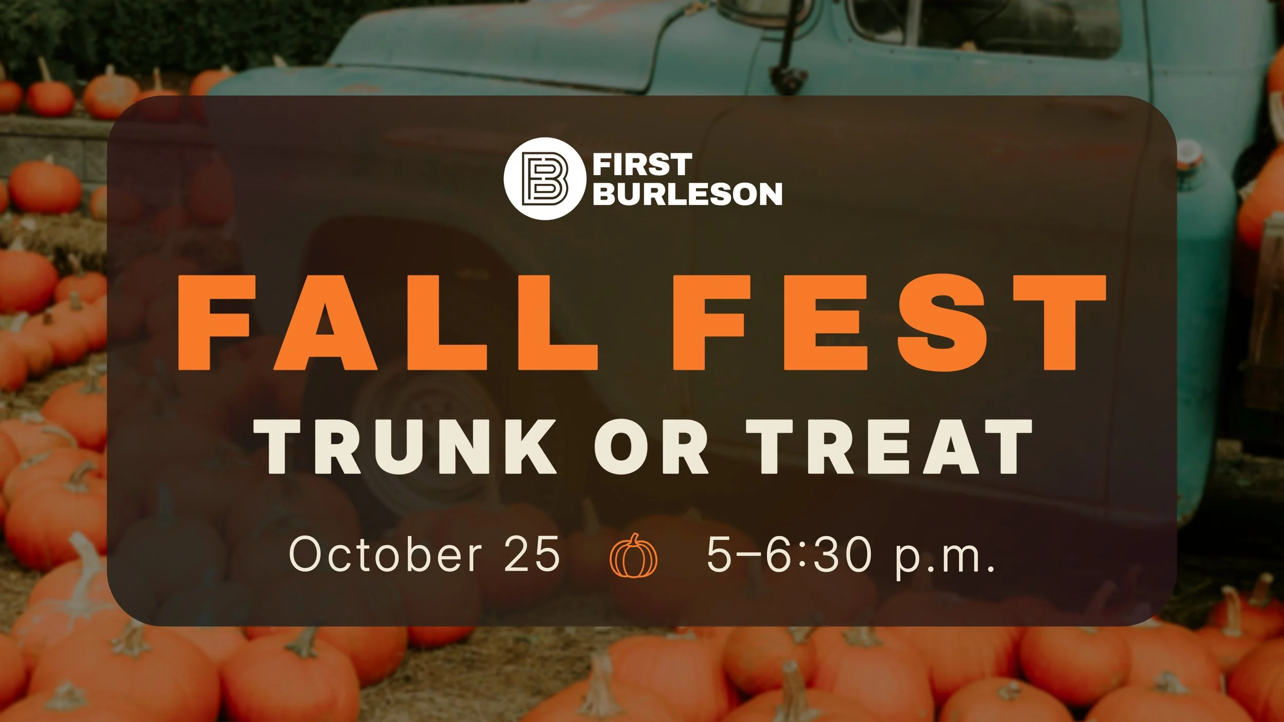 FALL FEST: TRUNK OR TREAT