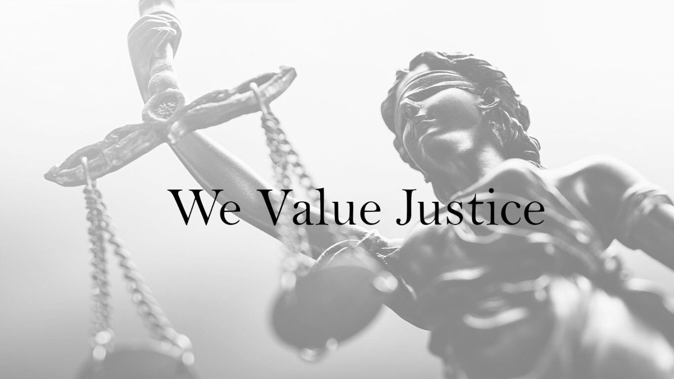 WE VALUE JUSTICE.jpg