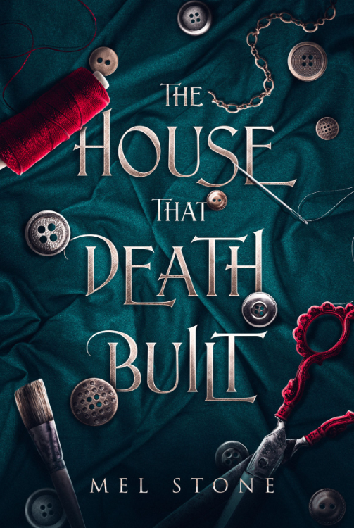 The House that Death Built