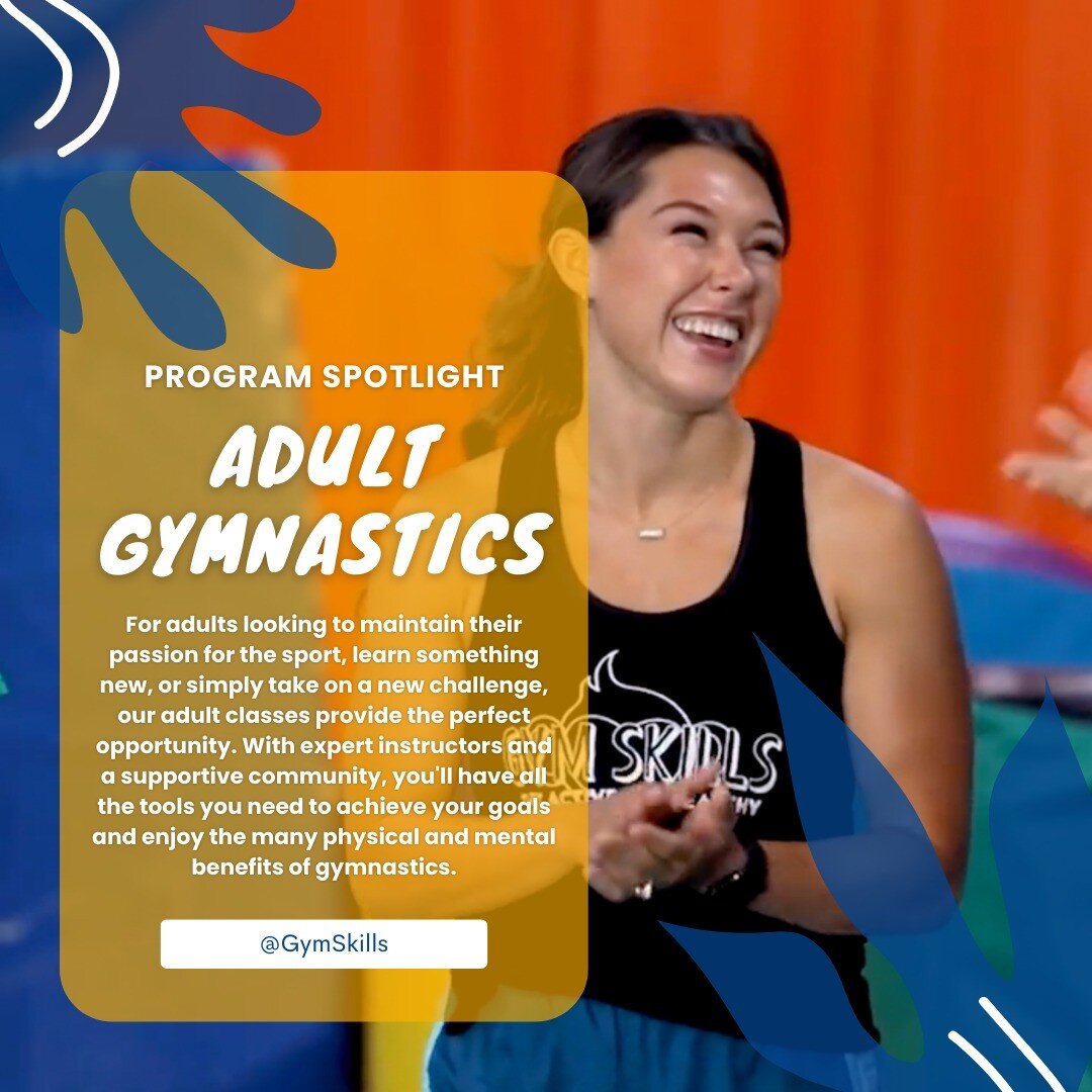 Program Spotlight! 

We believe that everyone deserves the chance to experience the joy and benefits of gymnastics. Adult classes are available for anyone over 16 years old and are offered at both our locations.

So why not come in and join us today?