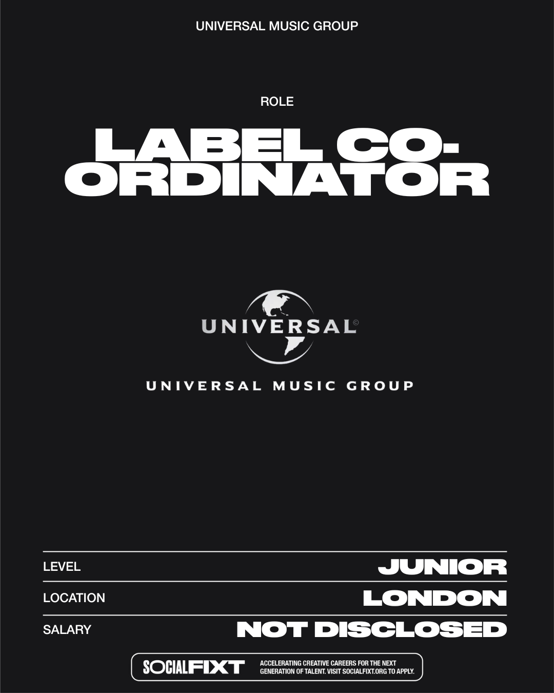 Label Co-ordinator, UNIVERSAL MUSIC GROUP