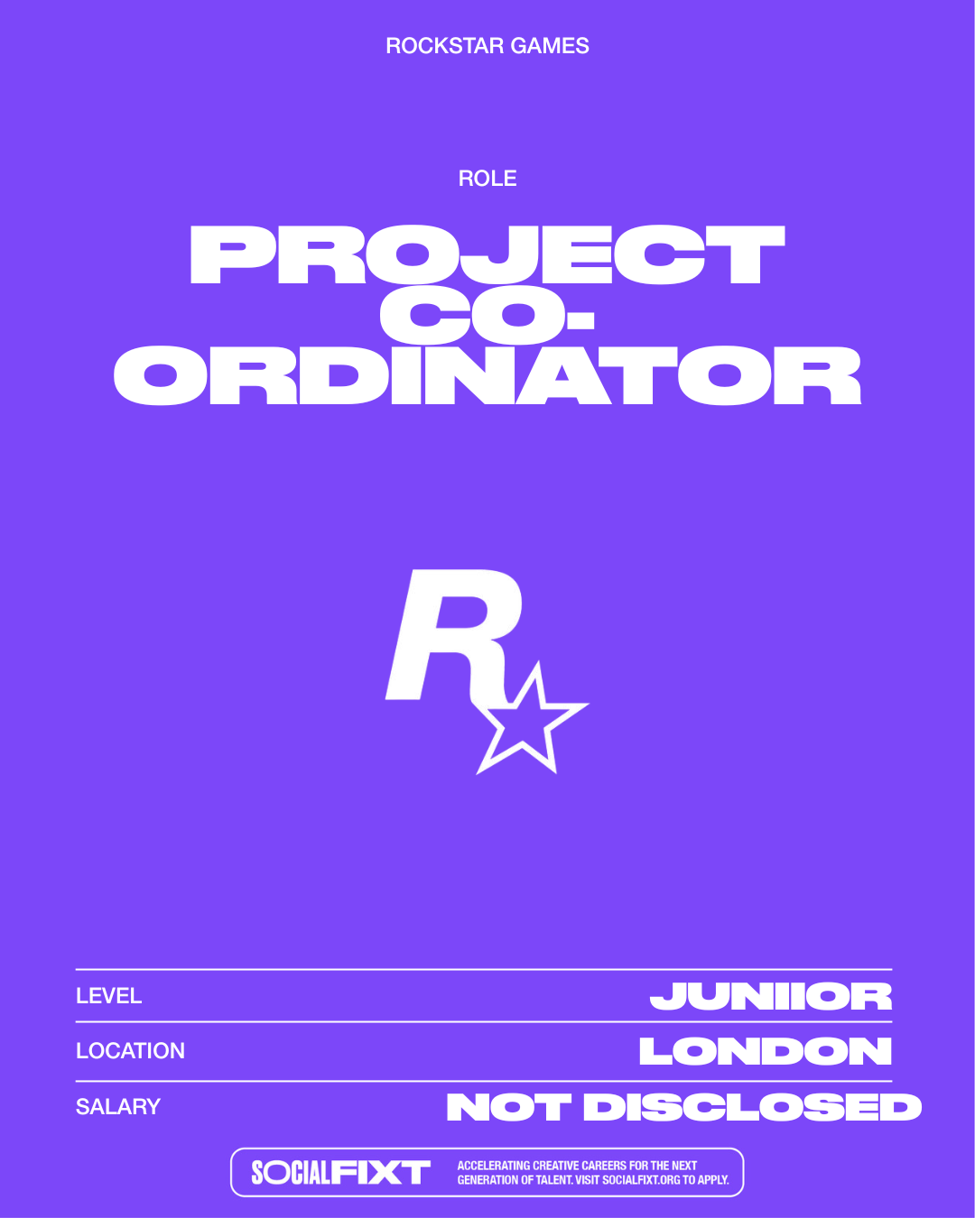Project Coordinator, ROCKSTAR GAMES 