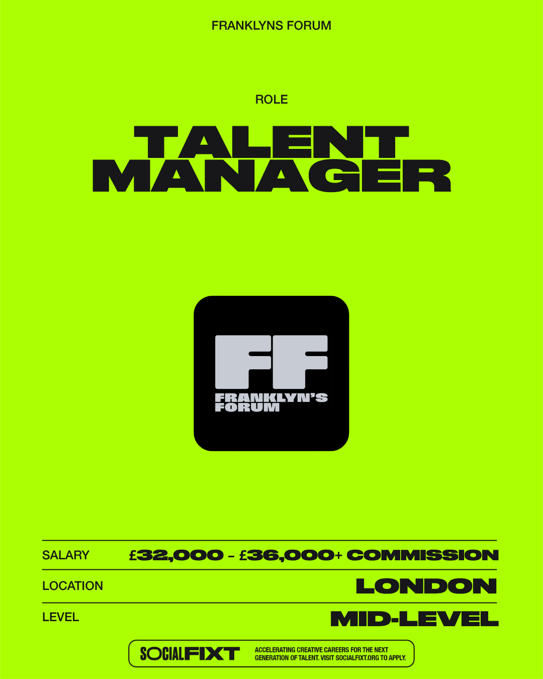 Talent Manager, FRANKLYNS FORUM 