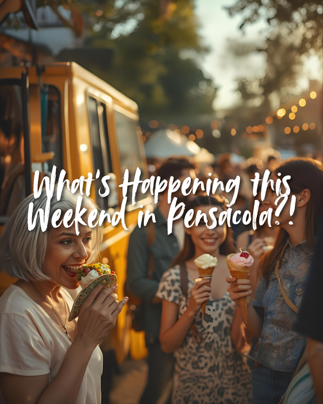 What’s Happening in Pensacola, FL This Weekend?!