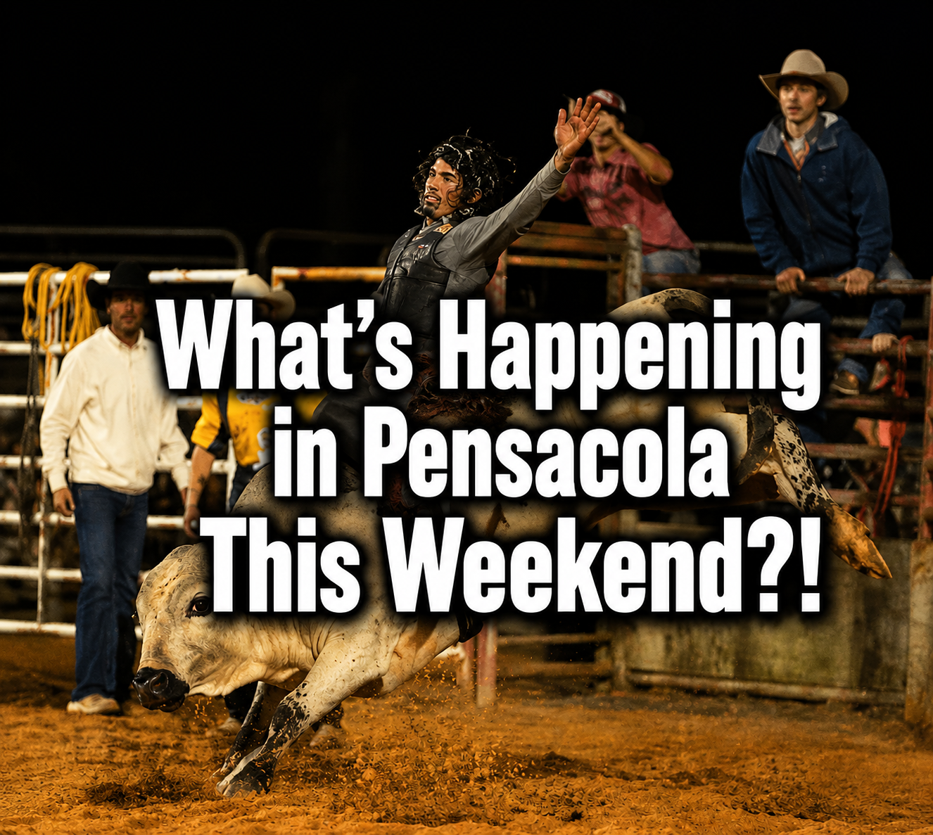 What’s Happening in Pensacola This Weekend?!