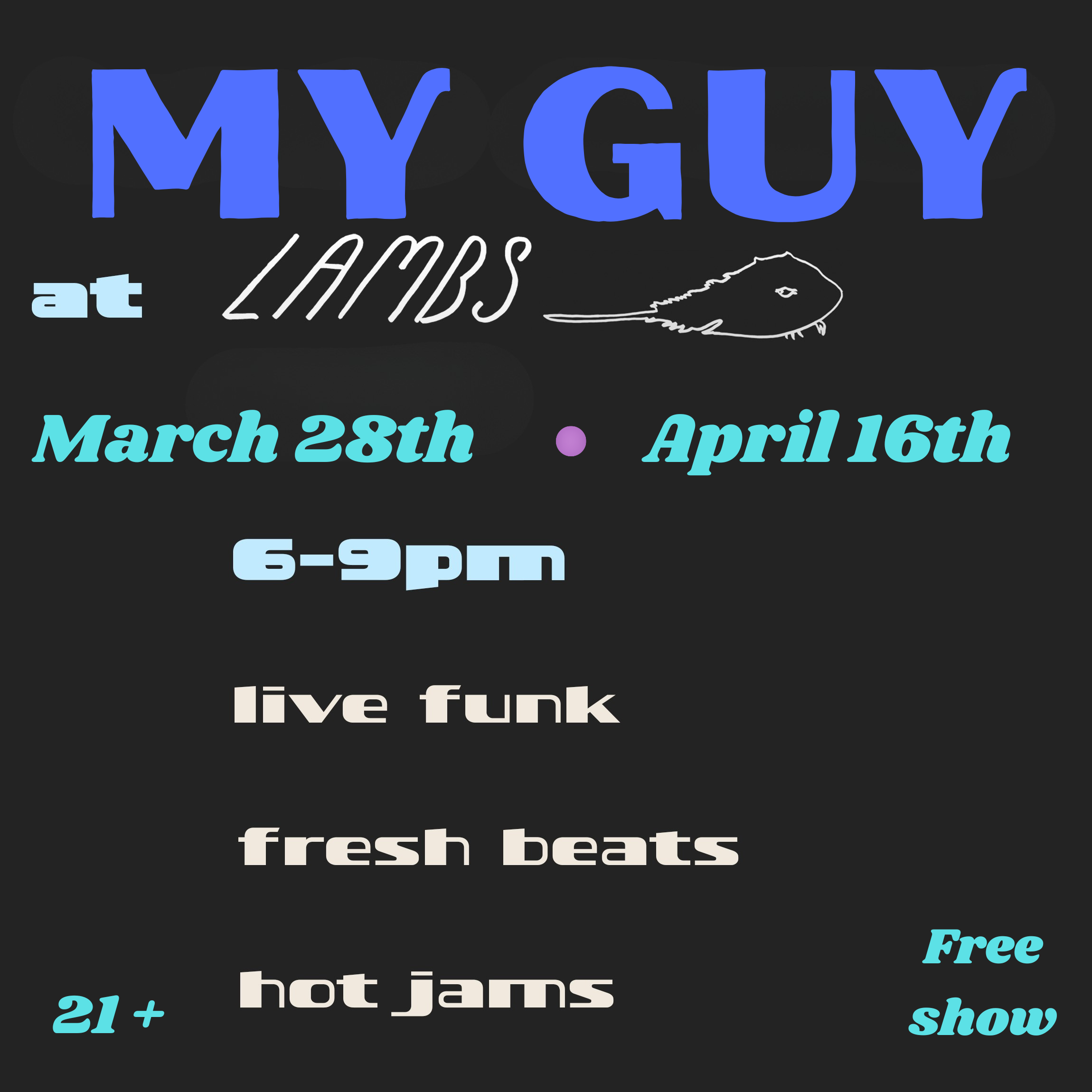 LIVE MUSIC - My Guy 