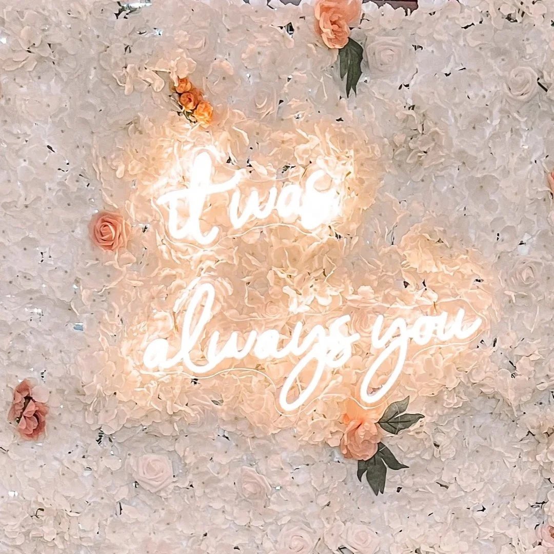 IT WAS ALWAYS YOU NEON